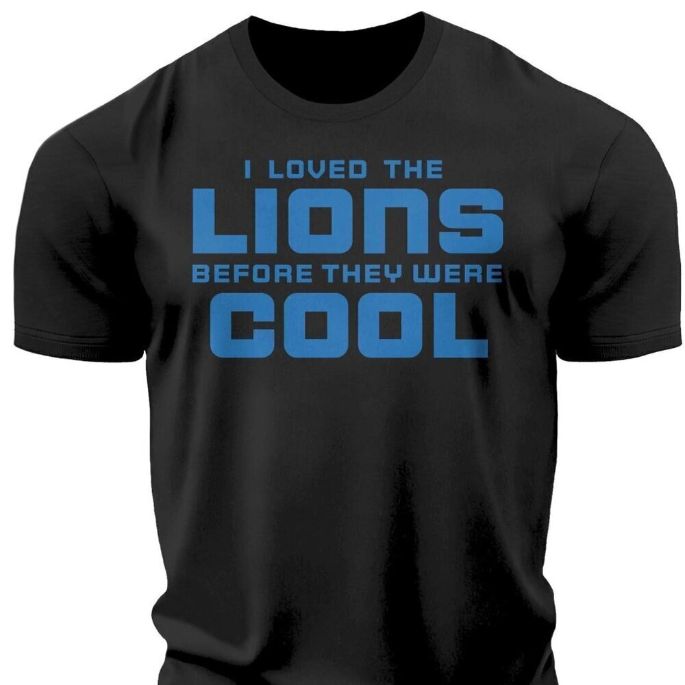 I Loved Lions Before They Were Cool Detroit Football Fan Retro Gift Unisex